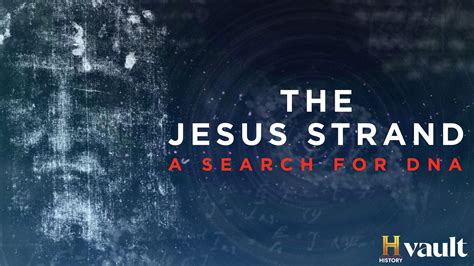 jesus' dna test|The Jesus Strand: A Search for DNA .